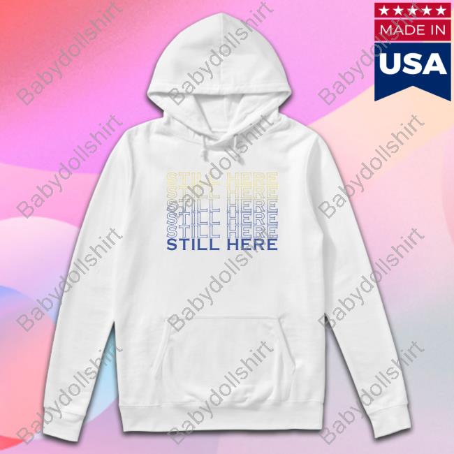 Official Still Here Gs Tee