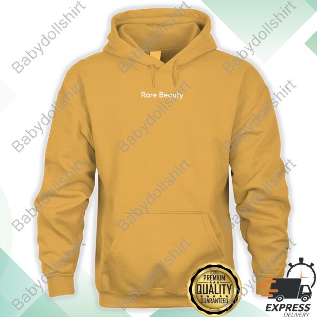Official Rare Beauty Hoodie Official Rare Beauty Shirt